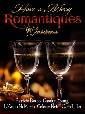 cover image of Have a Merry Romantiques Christmas